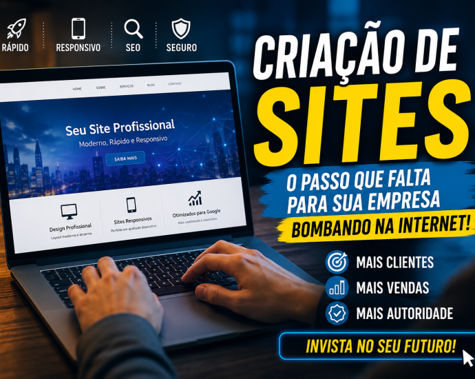 Criação de Sites: 10 Estratégias Modernas Para Ter um Site Profissional em 2026